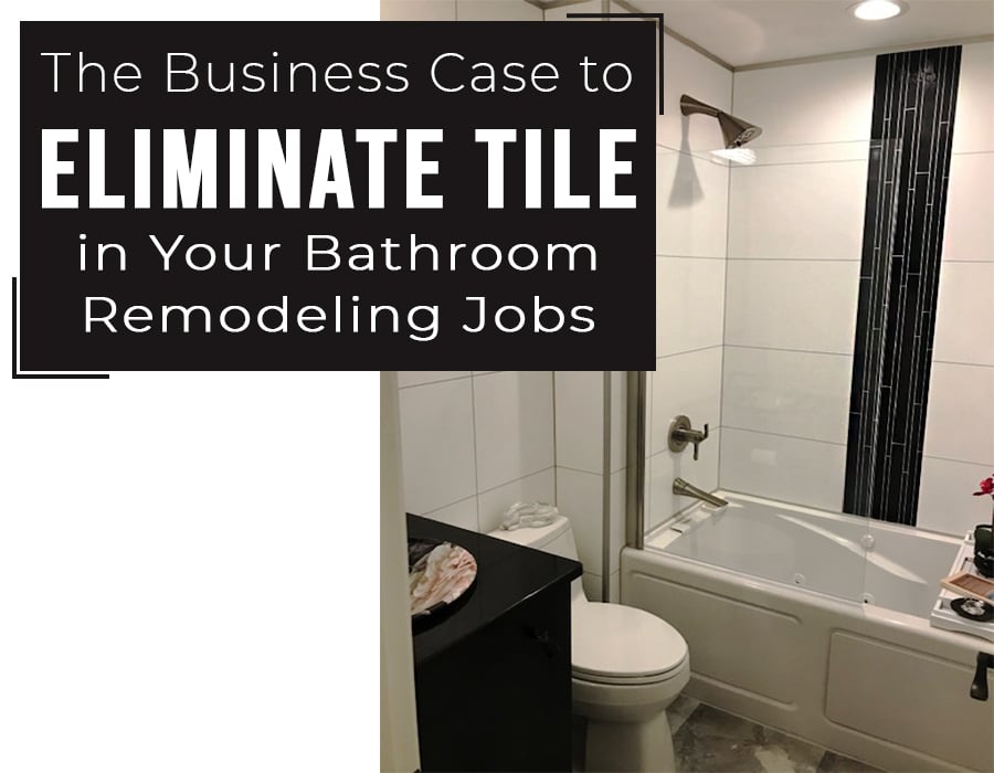 The business case to eliminate tile in your bathroom remodeling job | Innovate Building Solutions | Innovate Builders Blog | #EliminateTile #BathroomRemodel #RemodelingJobs #ContractorIndustry