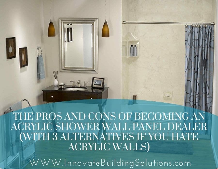 Why You Shouldn't Buy an Acrylic Shower Wall Surround System