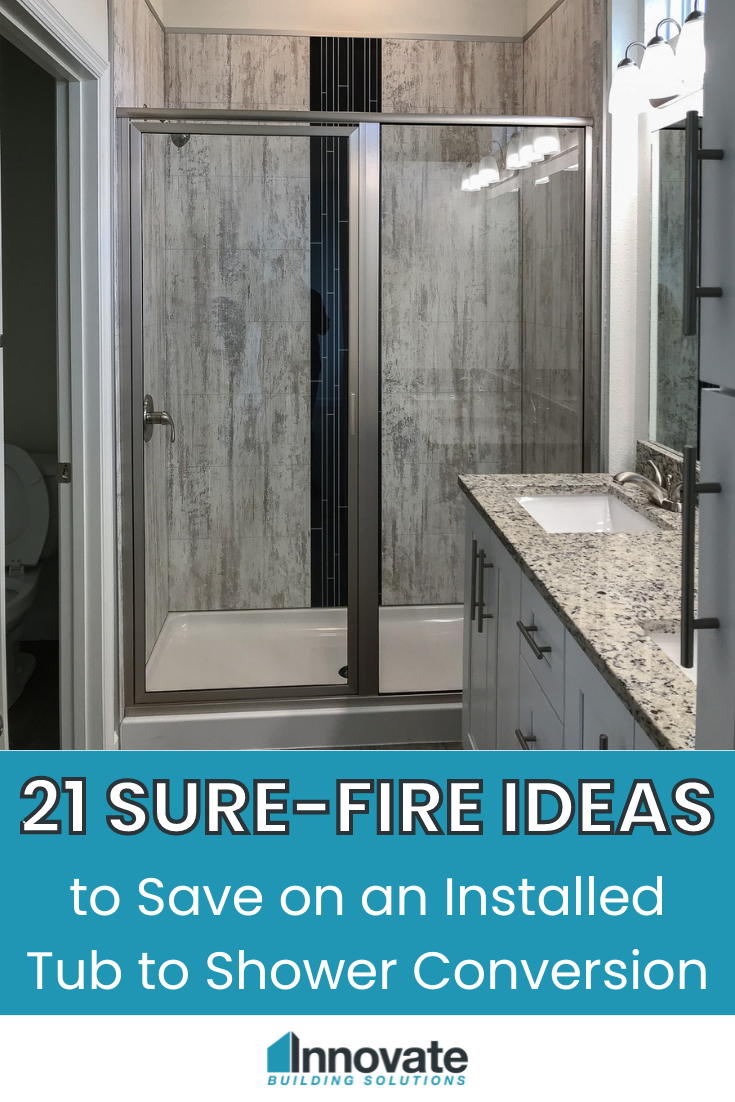 21 Sure-Fire Ideas to Save on an Installed Tub to Shower Conversion blog image